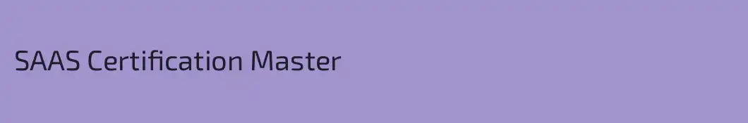 SAAS Certification Master